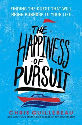 The Happiness of Pursuit book review